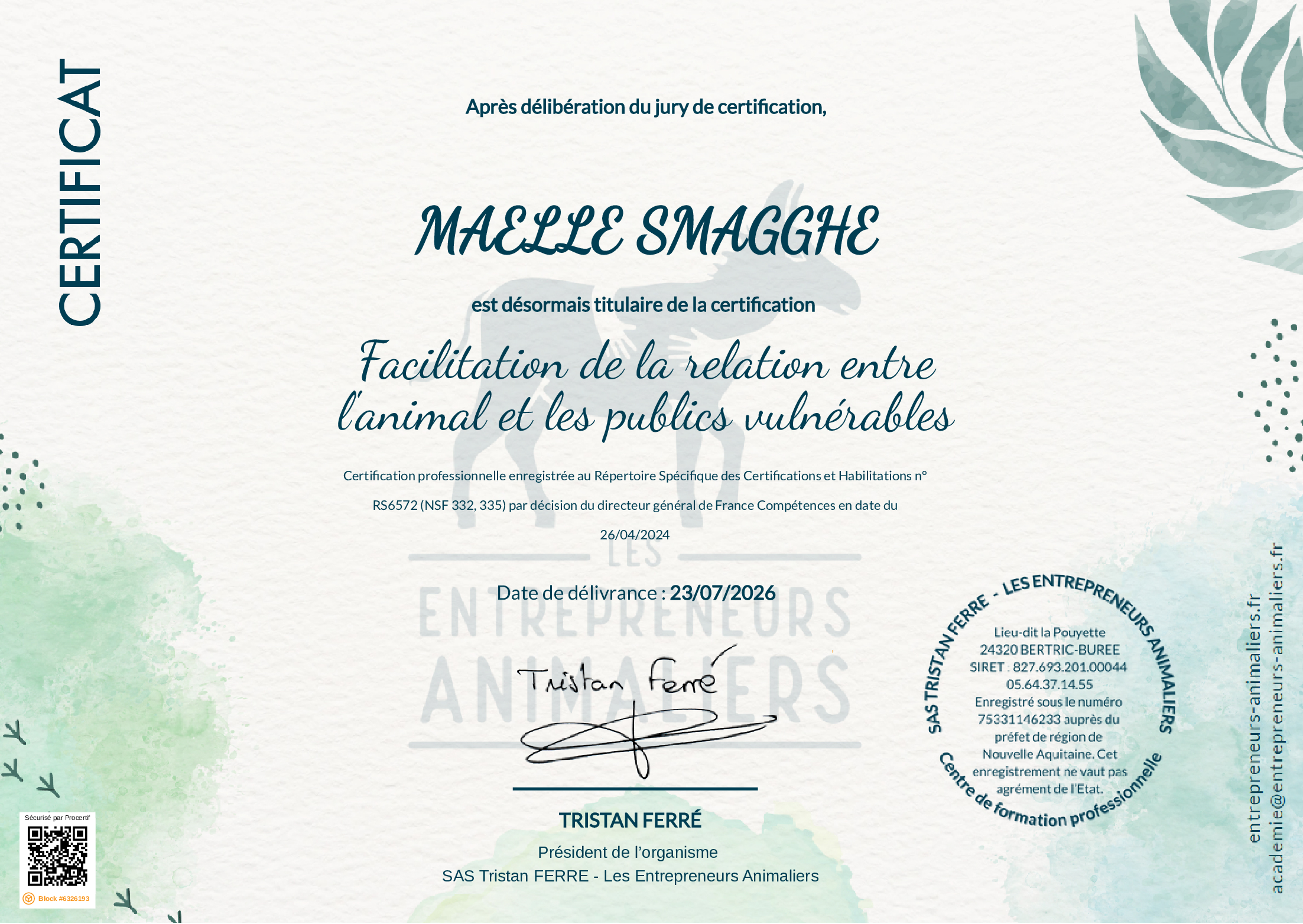 Certificat de Maëlle Smagghe — Facilitation de la relation entre l'animal et les publics vulnérables, Les Entrepreneurs Animaliers